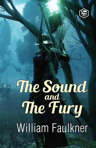 The Sound and the Fury 