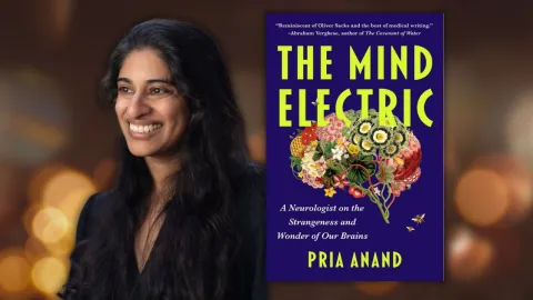 Pria Anand and her book The Mind Electric