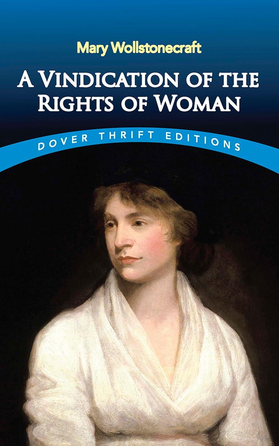 A Vindication of the Rights of Woman 