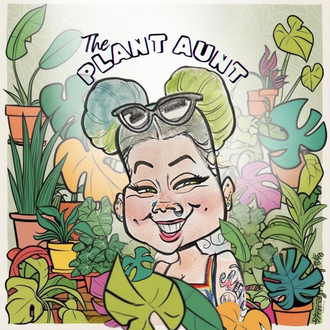 The plant aunt
